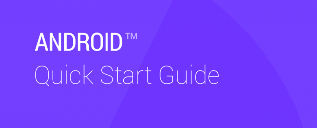 Android Quick Start Guide