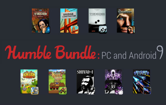 Humble Buindle PC and Android 9