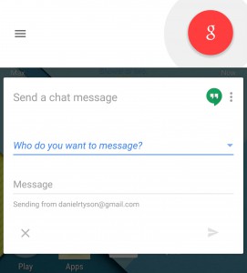 Ok Google - Send a Hangouts Message Window