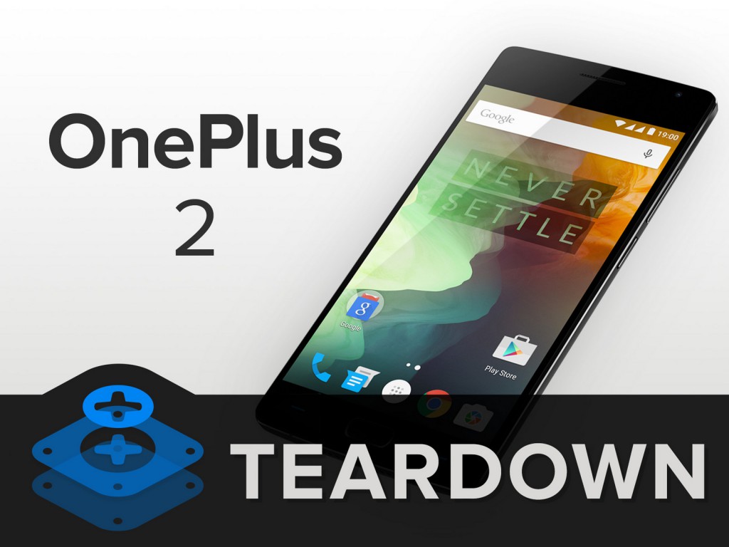 OnePlus 2 Teardown