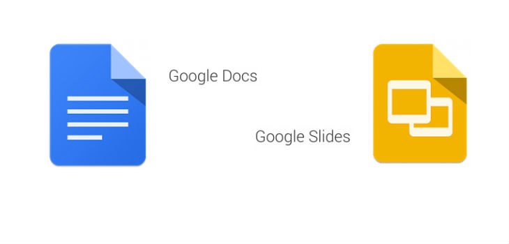 Google Docs and Slides